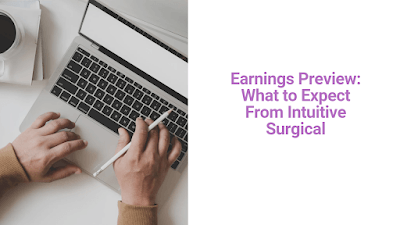 Earnings Preview: What to Expect From Intuitive Surgical Q4 2024