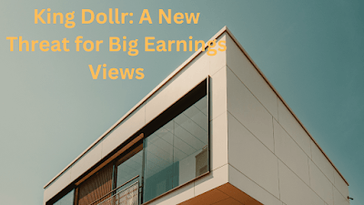 King Dollr: A New Threat for Big Earnings Views King Dollr: A New Threat for Big Earnings Views