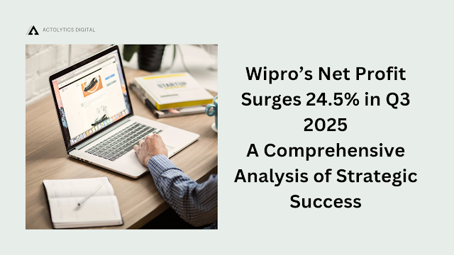Wipro’s Net Profit Surges 24.5% in Q3 2025:Comprehensive